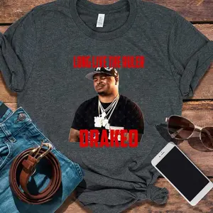 First Day Of Long Live First Day Of The Ruler. Drakeo Years Old Birthday   T-Shirt