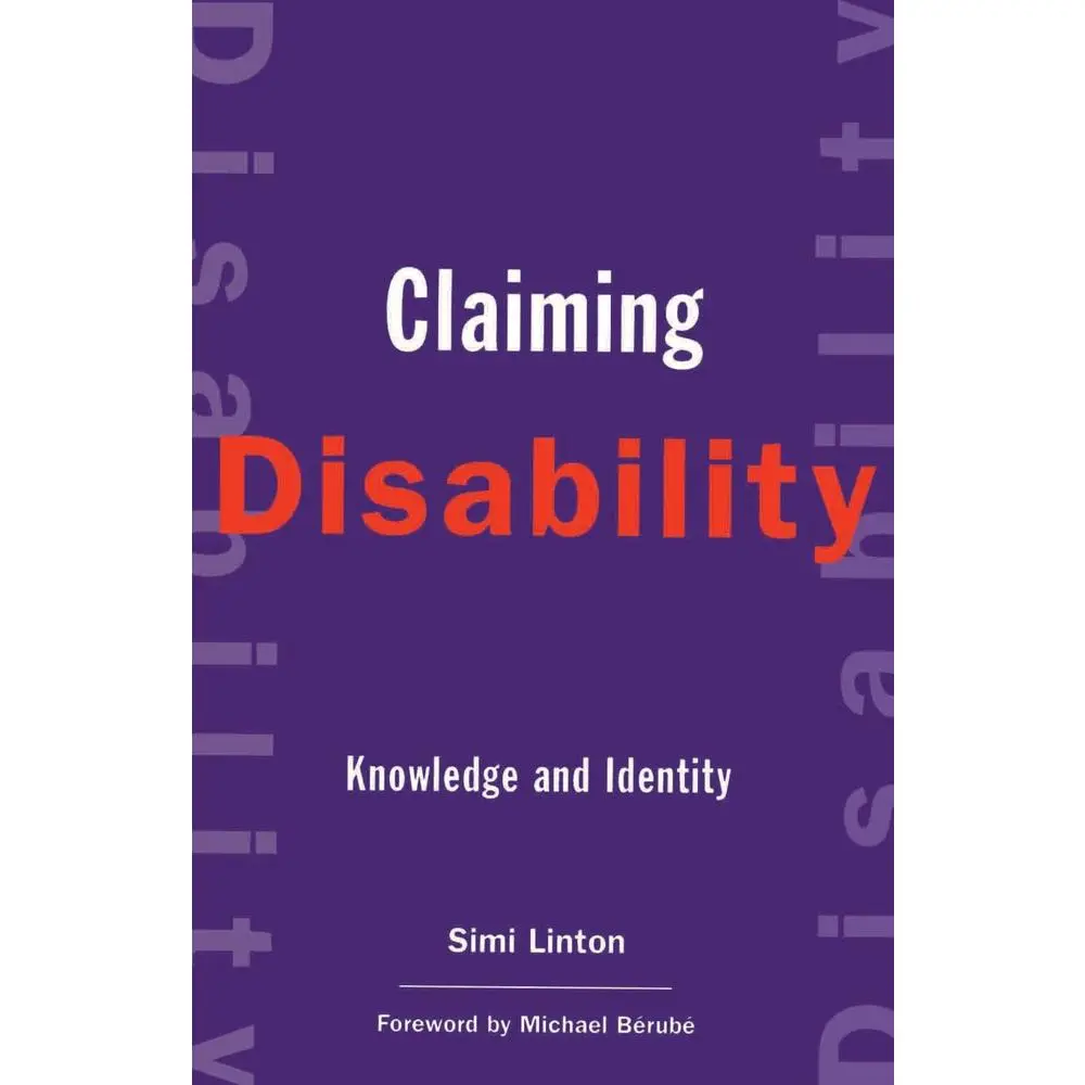 USED-Claiming Disability: Knowledge and Identity by Linton, Simi (Paperback)