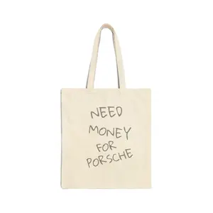 need money for porsche Tote Bag