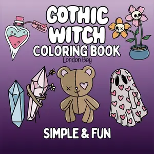 Gothic Witch Coloring Book: Simple and Fun Coloring Book for Adults and Kids Does Not Apply