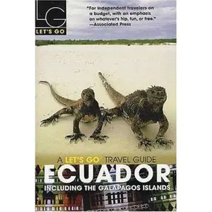 USED-Let's Go Ecuador 1st Edition: Including the Galapagos Islands (Let's Go Travel Guide) by Let's Go Inc. (Paperback)