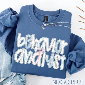 Floral BCBA T-Shirt, Sweatshirt or Hoodie, Board Certified Behavior Analyst Apparel, ABA Therapist Pullover, Behavioral Analyst Gift, ABA Professional Outfit