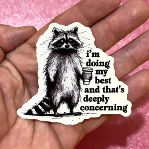 I’m Doing My Best – Funny Raccoon & Opossum Vinyl Sticker  Cute Snarky Meme, Relatable Humor, Planner Decal