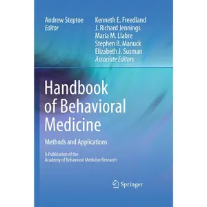 Handbook of Behavioral Medicine - by  Andrew Steptoe (Hardcover)