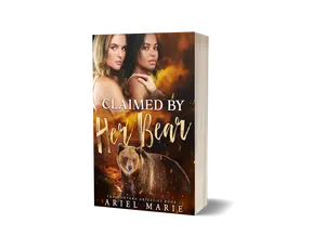Claimed by her Bear (The Montana Grizzlies 2): A FF Bear Shifter Paranormal Romance by Ariel Marie- signed paperback
