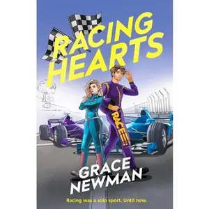 Racing Hearts: A Spicy, Rivals to Lovers F1 Romance -- Grace Newman, Paperback