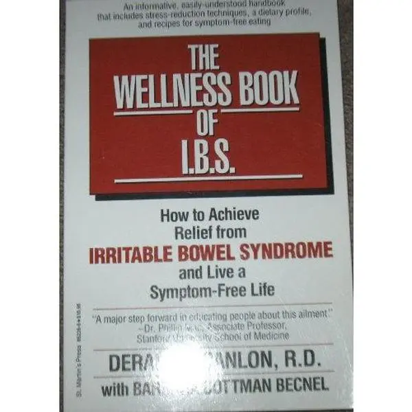USED-The Wellness Book of I.B.S.: How to Achieve Relief from Irritable Bowel Syndrome and Live a Symptom-Free Life by Deralee Scanlon (Paperback)