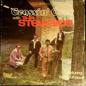 The Stewards - Crossin' Over With The Stewards (1982, Trail Records) VG+/VG+