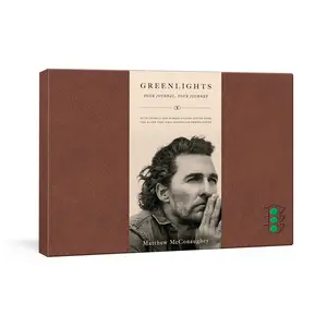 Greenlights: Your Journal, Your Journey by Matthew McConaughey