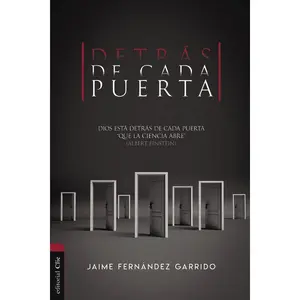 Detrás de cada puerta: Dios está detrás de cada puerta "que la ciencia abre" (Albert Einstein)