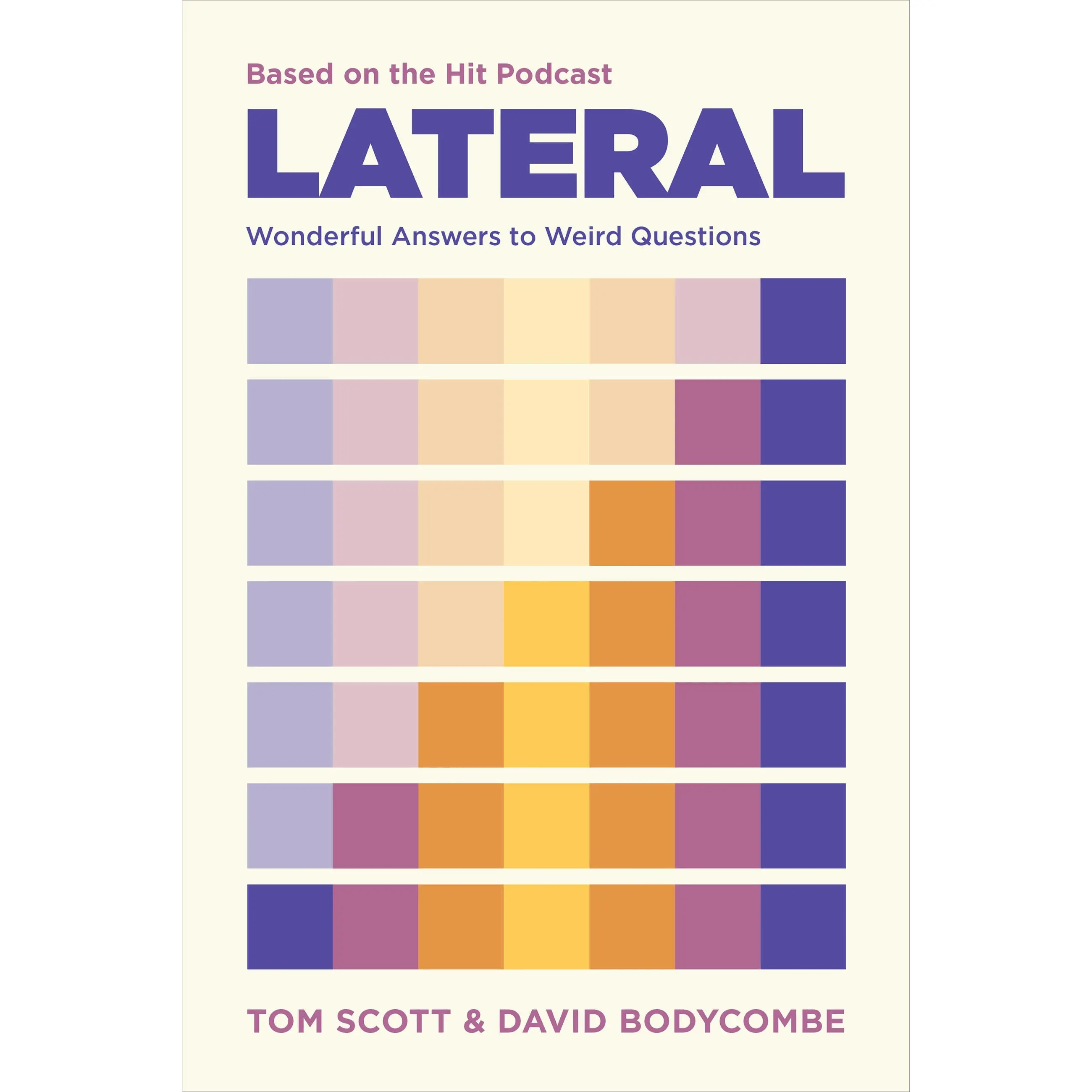 Lateral - Based on the Hit Podcast by Tom Scott, David J. Bodycombe [Paperback Book]