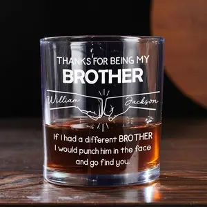 THANKS FOR BEING MY BROTHER Laser Engraved Whiskey Glass, Personalized Your Handwriting Couples Gift, Home Decor & Gifts, Father's Day, 4th Of July