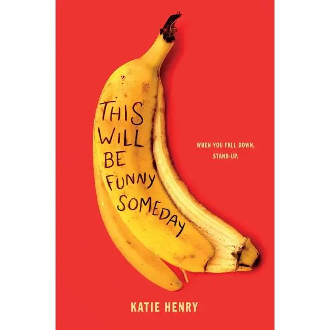 This Will Be Funny Someday by Katie Henry [Paperback Book]