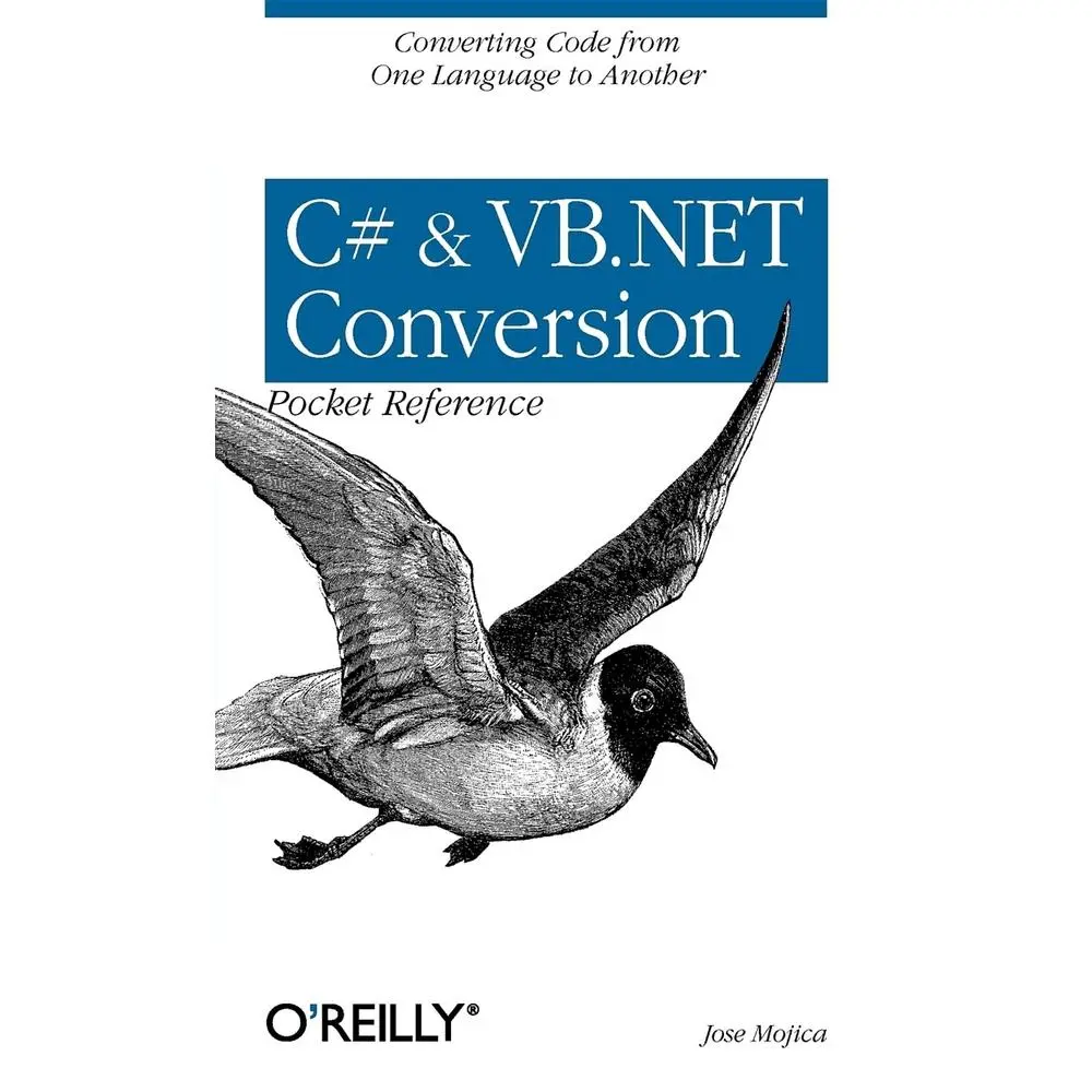 USED Book - C# & VB.NET Conversion Pocket Reference: Converting Code from One Language to Another by Mojica, Jose (Paperback) - english