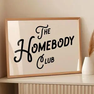 The Homebody Club Poster Retro Vibes for Room Fun Wall Art