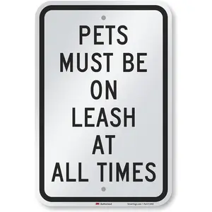 12x18 "Pets Must Be On Leash At All Times" Sign | 12" x 18" 3M Engineer Grade Reflective Aluminum Black on White