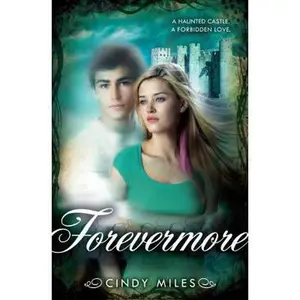 USED-Forevermore by Miles, Cindy (Paperback)