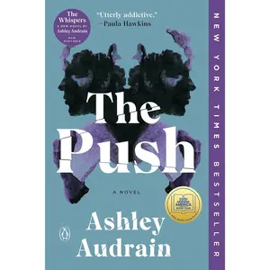 The Push: A GMA Book Club Pick (A Novel) Paperback – January 4, 2022