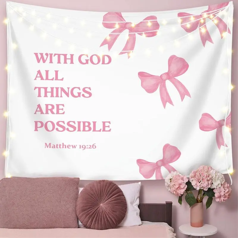 Coquette Pink Bow Christian Tapestry Wall Hanging, Preppy Room Decor, with God All Things are Possible Inspirational Bible Verse Wall Blanket Decor for Girls Room Dorm Apartment, 40x60 Inch White tapestry