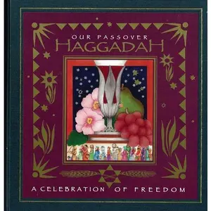 Our Passover Haggadah - Weitzman Exclusive