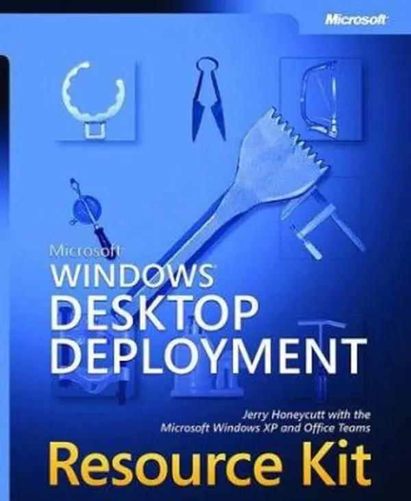 USED-Microsoft® Windows® Desktop Deployment Resource Kit by Jerry Honeycutt (Paperback)
