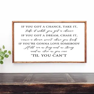 If You Got A Dream Chase It Til You Cant Country Lyric Pint No Frame Wood Grain Print Western Wall Art Bedroom Decor Home Decoration Items Framed Canvas Wrap Poster