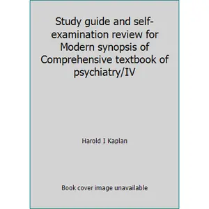USED-Study guide and self-examination review for Modern synopsis of Comprehensive textbook of psychiatry/IV by Harold I Kaplan (Paperback)