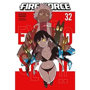 Fire Force 32 -- Atsushi Ohkubo - Paperback
