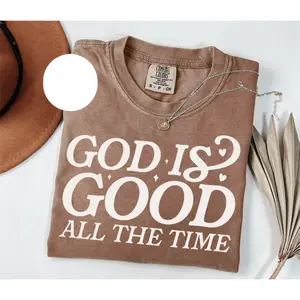 RTS GOD IS GOOD ALL THE TIME SINGLE COLOR WHITE Screen Print transfers size ADULT 9X12  9-B
