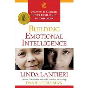 USED Book - Building Emotional Intelligence: Practices to Cultivate Inner Resilience in Children [With CD (Audio)] by Lantieri, Linda (Paperback) - english