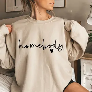 Homebody Sweatshirt, Homebody Shirt,  Graphic Sweatshirt, Slouchy Sweatshirt, Cute Sweatshirt