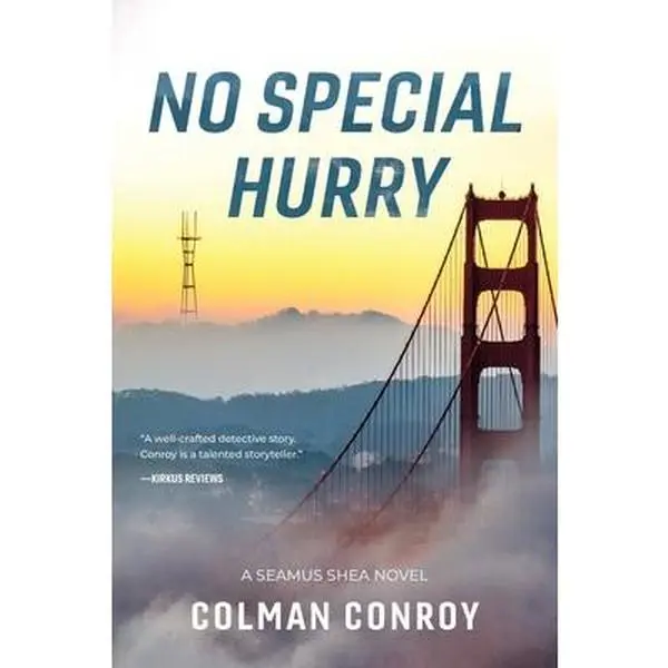 No Special Hurry -- Colman Conroy - Paperback