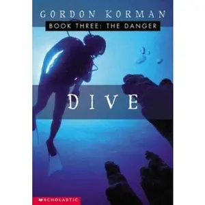 USED-The Danger (Dive, Book 3) by Gordon Korman (Paperback)