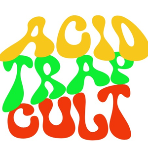 ACIDTRAPCULT