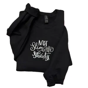 Not Slim, Kinda Shady Embroidered Sweatshirt Tops