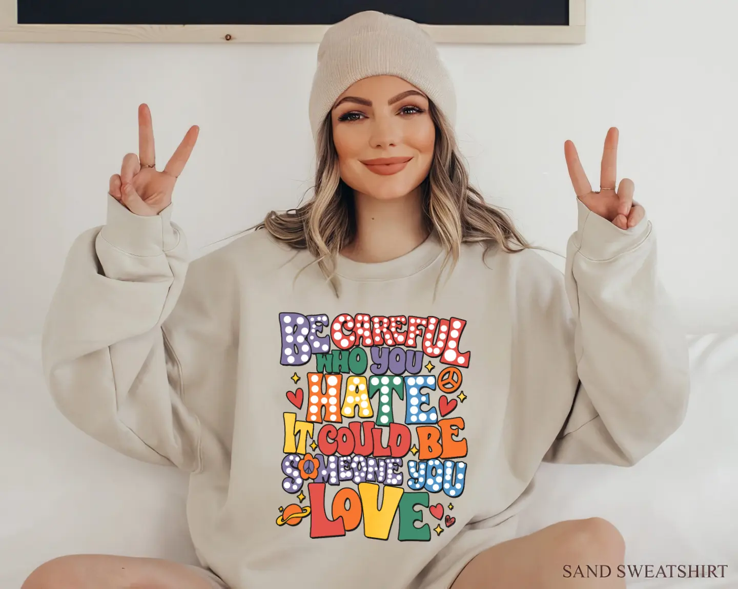 Be Careful Who You Hate It Could Be Someone You Love, Dalmatian Dots LGBT Pride Rainbow, LGBTQ, Gay Outfit, Lesbian Apparel, Wear This Sweater With Proud While Joining The Gay Parade