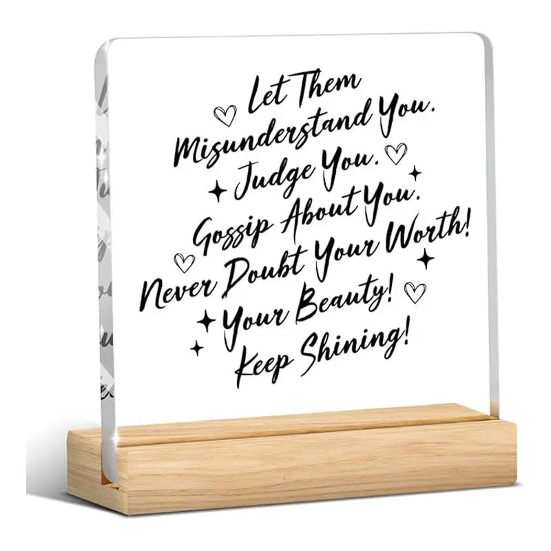 Let Them Know You Misunderstand Them, Motivational Acrylic Plaque with Wooden Stand, Inspirational Desktop Ornament, Novelty Desk Decor, for Home Office Dormitory Decor, Signs