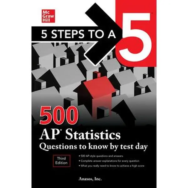 USED Book - 5 Steps to a 5: 500 AP Statistics Questions to Know by Test Day, Third Edition by Inc Anaxos (Paperback) - english