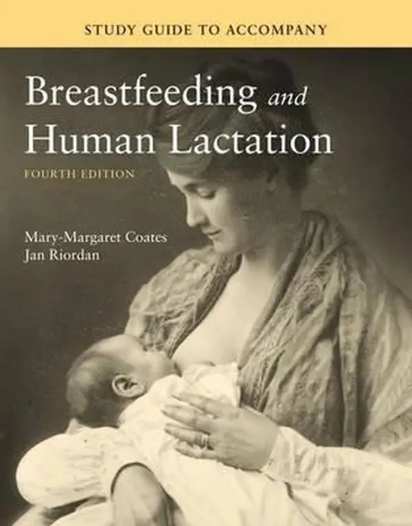 USED Book - Breastfeeding and Human Lactation (Coates, Study Guide for Breastfeeding and Human Lactation) by Mary-Margaret Coates (Paperback) - english