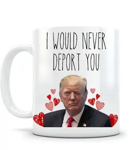 Trump - Valentines Mug Boyfriend Gift Idea for Him Funny Coffee Cup Gift 11oz Ceramic Drinkware, Christmas, birthday