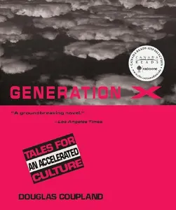 USED-Generation X Canada Reads: Tales for an Accelerated Culture by Douglas Coupland (Paperback)
