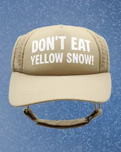PupLid don't eat yellow snow! Design Trucker Hat for Dogs & Cats