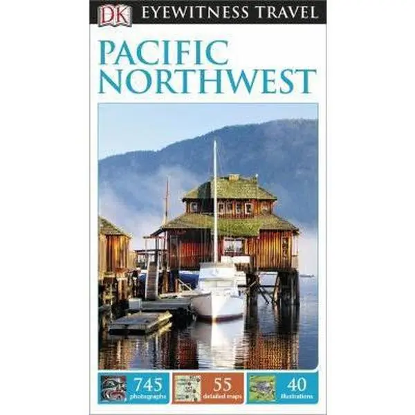 USED Book - DK Eyewitness Travel Guide: Pacific Northwest by DK Travel (Paperback) - english