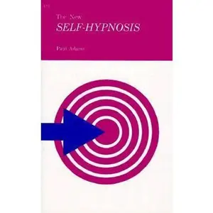USED-The New Self-Hypnosis by Paul Adams (Paperback)