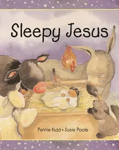 USED-Sleepy Jesus by Kidd, Pennie (Hardcover)