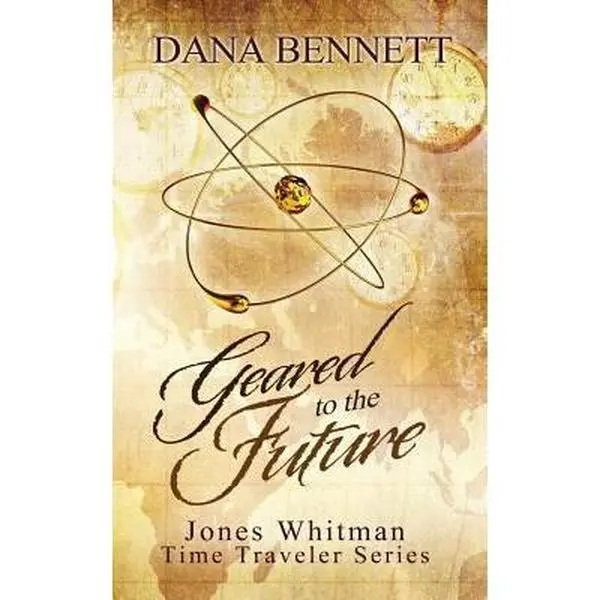 USED-Geared to the Future by Bennett, Dana (Paperback)
