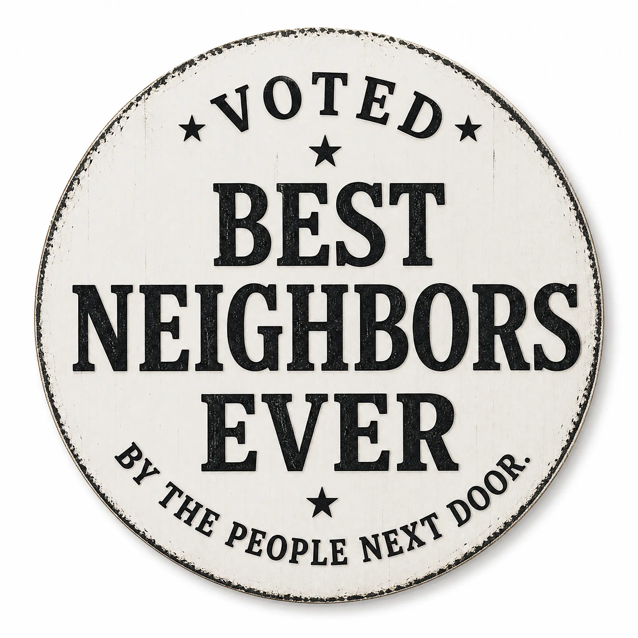 Funny Best Neighbors Ever Sign |       Aluminum Wall Decor Plaque for Porch, Yard & Home |       Vintage Farmhouse Metal Wall Art |       4x16 Inch Housewarming Gift |       summervibes