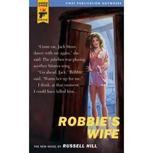 USED-Robbie's Wife by Russell Hill (Paperback)