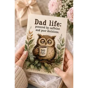 Funny Dad Birthday Card, Sleepy Owl Coffee Humor Card for Father, Personalized Greeting Card for Dad Life Laughs