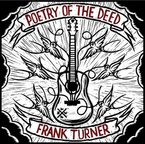 Frank Turner - Poetry of the Deed  [VINYL RECORD - LP]